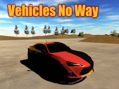 게임 Vehicles No Way