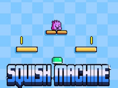 게임 Squish Machine