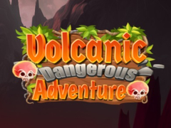 게임 Volcanic Danger Adventure