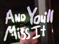 게임 And You’ll Miss It