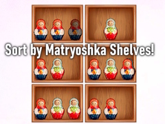 게임 Sort by Matryoshka Shelves!
