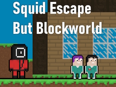 게임 Squid Escape But Blockworld