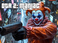 게임 DTA 2: Maniac