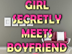 게임 Girl Secretly Meets Boyfriend