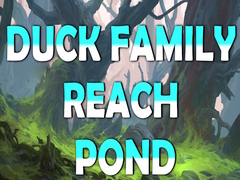 게임 Duck Family Reach Pond