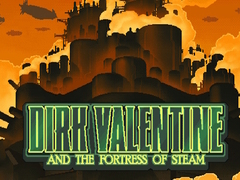 게임 Dirk Valentine and the fortress or steam