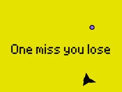 게임 One Miss And You Lose