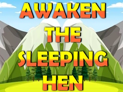 게임 Awaken The Sleeping Hen
