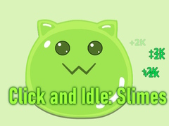 게임 Click and Idle: Slimes
