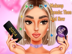 게임 Makeup Trends: Then And Now
