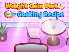 게임 Weight Gain Diet Cooking Recipe