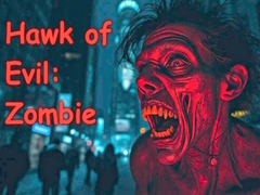 게임 Hawk of Evil: Zombie