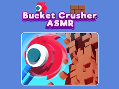 게임 Bucket Crusher ASMR