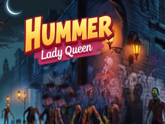 게임 Hummer Lady Queen