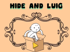 게임 Hide and Luig