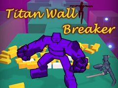 게임 Titan Wall Breaker