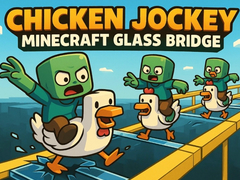 게임 Chicken Jockey: Minecraft Glass Bridge
