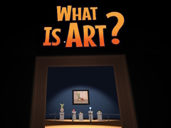 게임 What is Art?