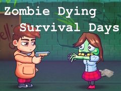 게임 Zombie Dying Survival Days