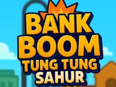 게임 Bank Boom Tung Tung Sahur