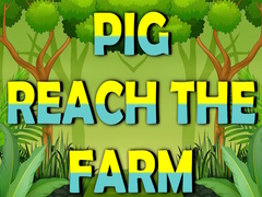 게임 Pig Reach The Farm