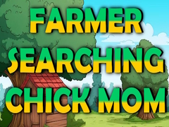 게임 Farmer Searching Chick Mom