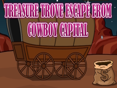 게임 Treasure Trove Escape from Cowboy Capital