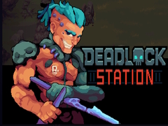 게임 Deadlock Station