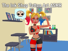 게임 The Ink Shop Tattoo Art ASMR