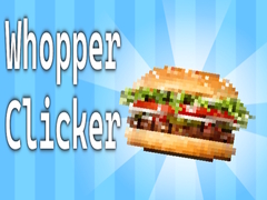 게임 Whopper Clicker