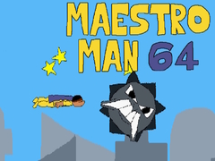 게임 Maestro Man 64