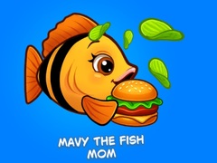 게임 Mavy the Fish Mom