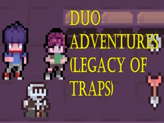 게임 Duo Adventures (Legacy of Traps)