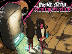게임 Interdimensional Vending Machine