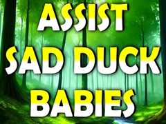 게임 Assist Sad Duck Babies