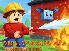 게임 Obby: Working as a Firefighter