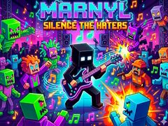 게임 MARNYL Silence The Haters