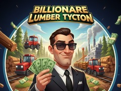 게임 Billionaire Lumber Tycoon