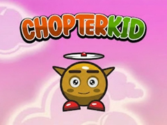게임 Chopter Kid