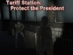 게임 Tariff Station: Protect the President