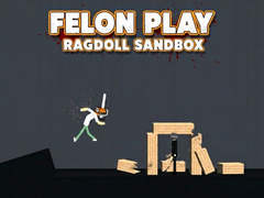 게임 Felon Play: Ragdoll Sandbox