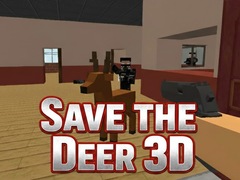 게임 Save the Deer 3D