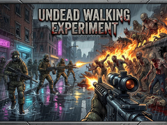게임 Undead Walking Experiment