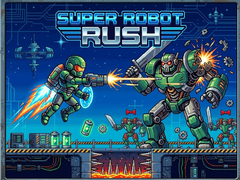 게임 Super Robot Rush