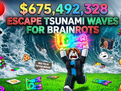 게임 Escape Tsunami Waves for Brainrots