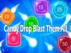 게임 Candy Drop Blast Them All