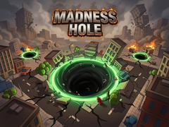 게임 Madness Hole
