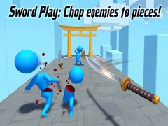 게임 Sword Play: Chop enemies to pieces!