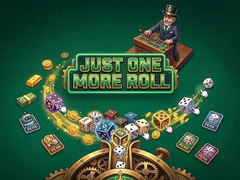 게임 Just One More Roll