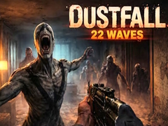 게임 DustFall 22 Waves
